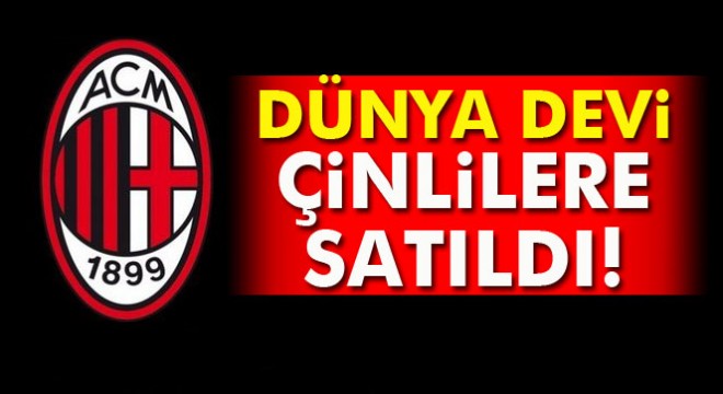 Çinliler Milan ı satın aldı