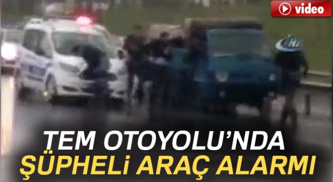 Son dakika haberleri! TEM Otoyolu nda sıcak saatler